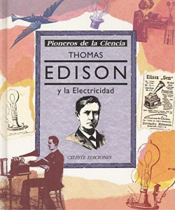 EDISON Y LA ELECTRICIDAD