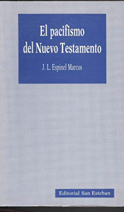 PACIFISMO DEL NUEVO TESTAMENTO, EL