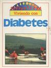 VIVIENDO CON DIABETES