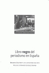 Libro negro del periodismo en España