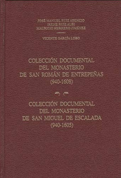 COLECCION DIPLOMATICA DEL MONASTERIO DE SAN ROMAN DE ENTREPE
