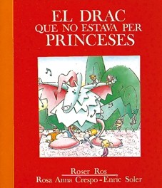 El drac que no estava per princeses