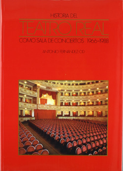 Historia del Teatro Real como sala de conciertos 1966-1988