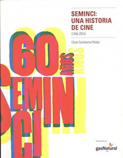 SEMINCI: UNA HISTORIA DE CINE (1956-2015)