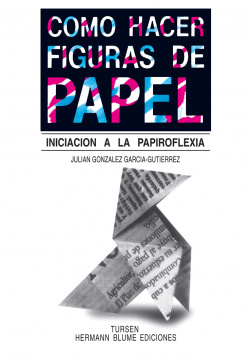 Como hacer figuras de papel