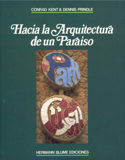 Hacia la arquitectura de un paraíso: Parque Güell