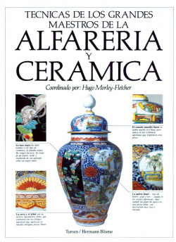 TECNICAS GRANDES MAESTROS ALFARERIA Y CERAMICA