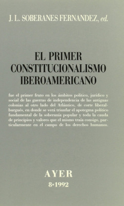 PRIMER CONSTITUCIONALISMO IBEROAMERICANO, EL