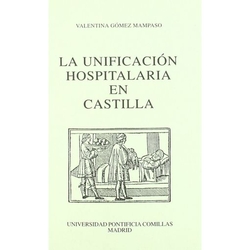 UNIFICACION HOSPITALARIA EN CASTILLA