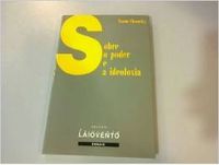 Sobre o poder e a ideoloxía