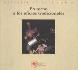 EN TORNO A LOS OFICIOS TRADICIONALES