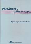 PRECANCER Y CANCER ORAL