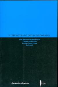 La literatura de Emilia Pardo Bazán