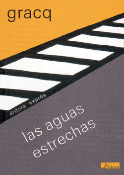 Las aguas estrechas