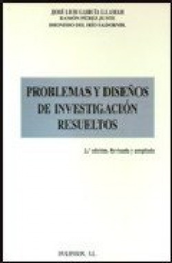 PROBLEMAS Y DISEÑOS DE INVESTIGACION RESUELTOS