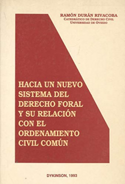 Hacia un nuevo sistema del derecho flora y su relación con el ordenamiento civil común