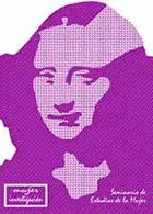 Mujer e investigacion: primeras jornadas interdisciplinares de estudios de la mujer