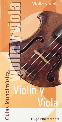 Guías Mundimúsica. Violín y viola