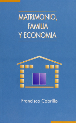 MATRIMONIO FAMILIA Y ECONOMIA