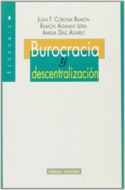 BUROCRACIA Y DESCENTRALIZCION