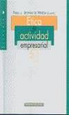 ETICA Y ACTIVIDAD EMPRESARIAL
