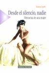 DESDE EL SILENCIO NADIE,