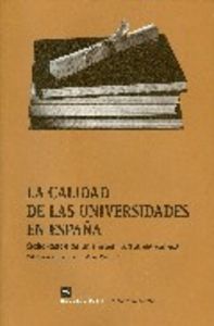CALIDAD DE LAS UNIVERSIDADES EN ESPAÑA,LA
