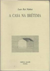 A casa na brétema