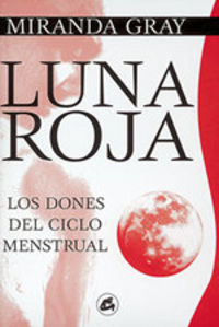 Luna roja: dones del ciclo menstrual