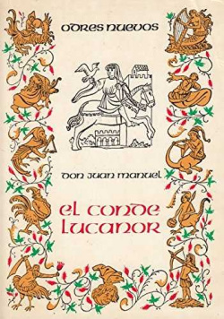 CODICE DE PUÑONROSTRO. EL CONDE LUCANOR Y OTROS TEXTOS