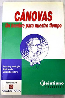 CANOVAS, UN HOMBRE PARA NUESTRO TIEMPO