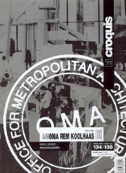Oma Rem Koolhaas (II) 1996-2007 (ing/esp)