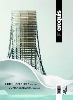 Croquis: christian kerez 2010-2015,junya ishigami 2005-2015