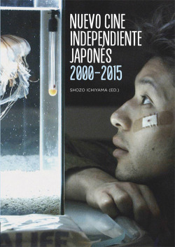 Nuevo cine independiente japonés 2000-2015