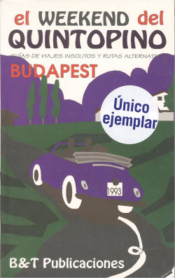 EL WEEKEND DEL QUINTOPINO:BUDAPEST