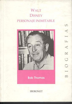PERSONAJE INIMITABLE .(BIOG.BOB THOMAS)