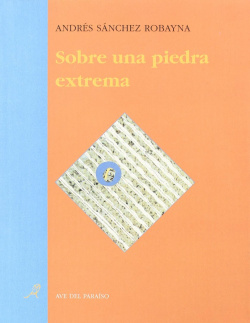 SOBRE UNA PIEDRA EXTREMA