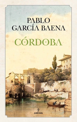Córdoba de Pablo García Baena