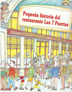 PEQUEÑA HISTORIA DEL RESTAURANTE LAS 7 PUERTAS