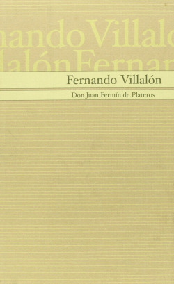 Don Juan Fermín de Plateros