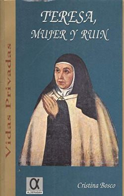 TERESA, MUJER Y RUIN