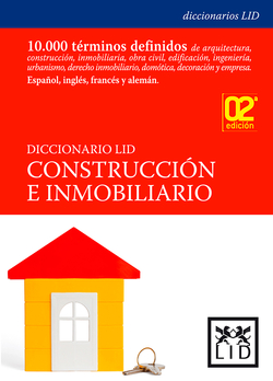 Diccionario Lid de construcción e inmobiliario