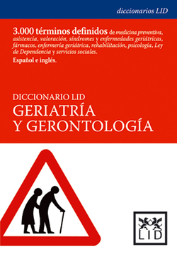 Diccionario geriatría y gerontología