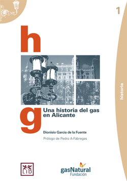 Una historia del gas en Alicante.