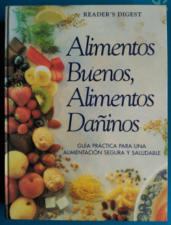 ALIMENTOS BUENOS, ALIMENTOS DAÑINOS.