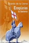 Templarios, la historia oculta