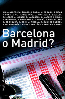 Barcelona o Madrid
