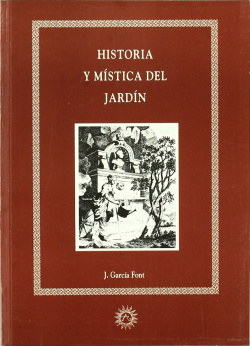 Historia y mística del jardín