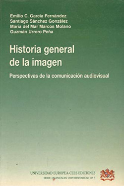 HISTORIA GENERAL DE LA IMAGEN, PERSPECTIVAS DE LA COMUNICACI