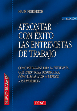 Afrontar con exito las entrevistas de trabajo